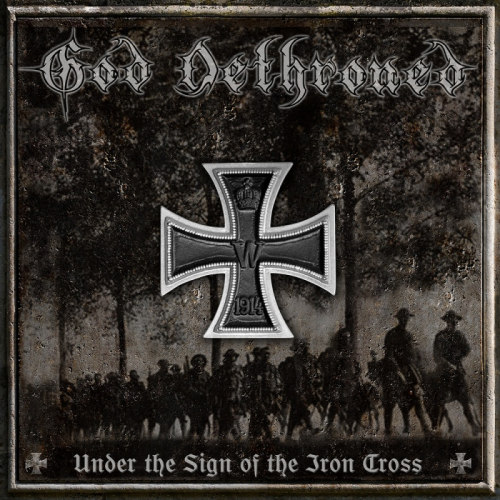 GOD DETHRONED - UNDER THE SIGN OF THE IRON CROSSGOD DETHRONED - UNDER THE SIGN OF THE IRON CROSS.jpg